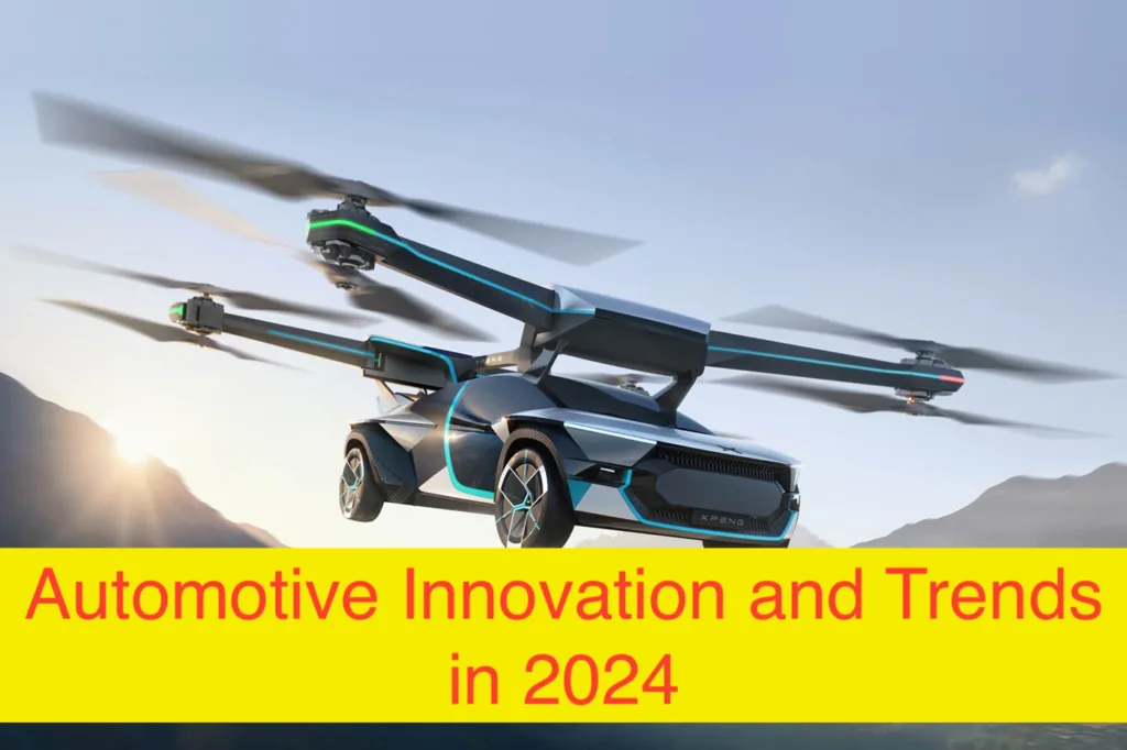 Automotive Innovation and Trends in 2024