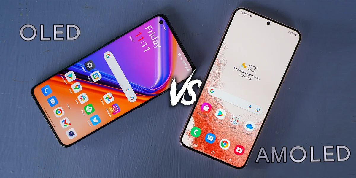 OLED VS AMOLED